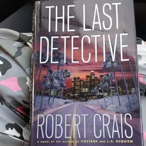 The Last Detective by Robert Crais Hardcover